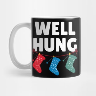 Well Hung Mug